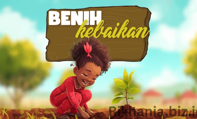 Cerita Animasi Anak Benih Kebaikan