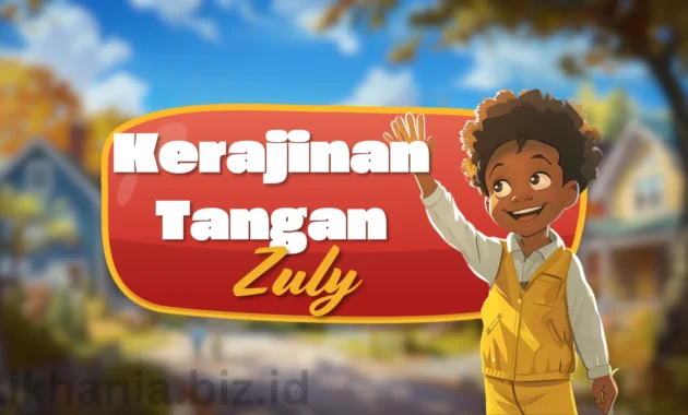 Cerita Animasi Anak Kerajinan Tangan Zuly