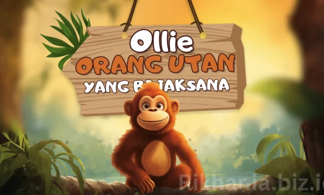 Cerita Animasi Anak Orangutan yang Bijaksana